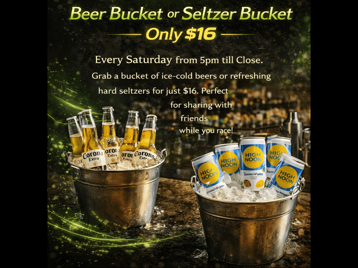 Saturday beer or seltzer bucket special